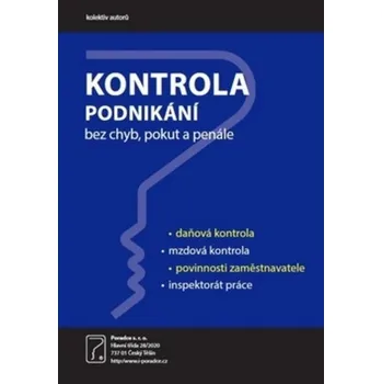 Kontrola podnikání bez chyb, pokut a penále - Poradce (2018, brožovaná)