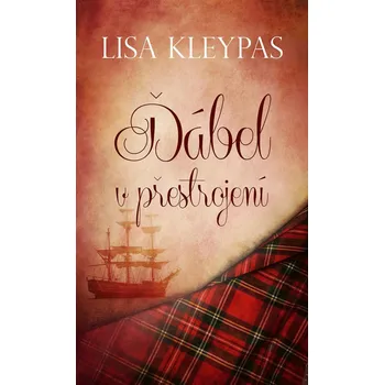 Ďábel v přestrojení - Lisa Kleypas (2022, pevná)