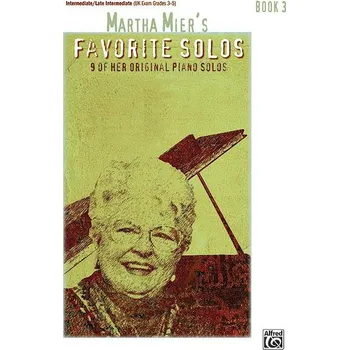 MARTHA MIERS FAVORITE SOLOS book 3 / klavr 616686