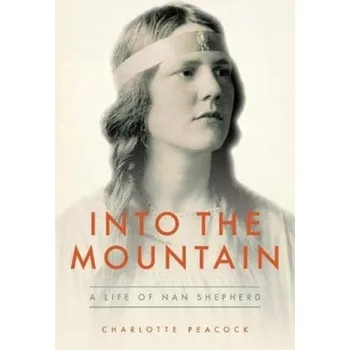 Literární biografie Into the Mountain - Peacock, Charlotte [EN] (2021, Měkká, Galileo Publishers)