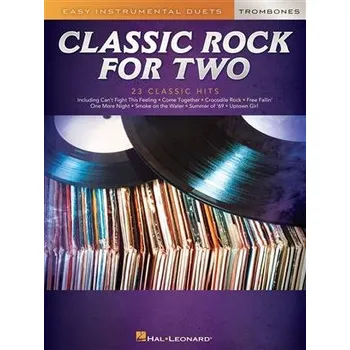 Classic Rock for Two Jednoduch duety pro dva trombony 1378963