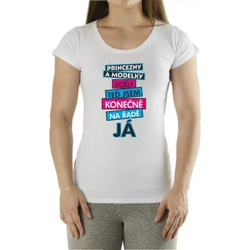 Žertovný předmět Tričko - Princezny a modelky došly Velikost: M