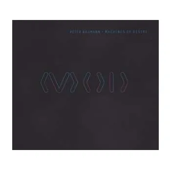 Zahraniční hudba LP/CD Peter Baumann: Machines Of Desire 2016