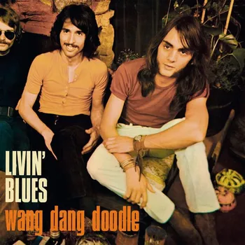 Zahraniční hudba Livin' Blues - Wang Dang Doodle [LP]