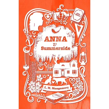 Anna v Summerside (4. diel) - Lucy Maud Montgomery