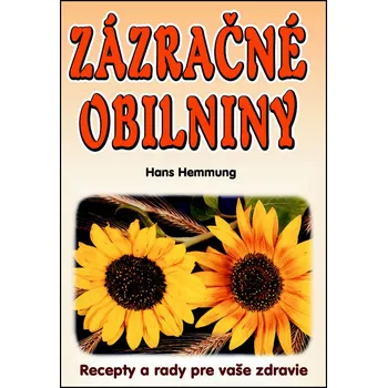 Zázračné obilniny - Hans Hemmung