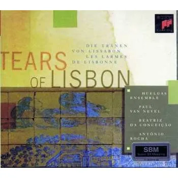 Zahraniční hudba CD Huelgas-Ensemble: Tears Of Lisbon 2008