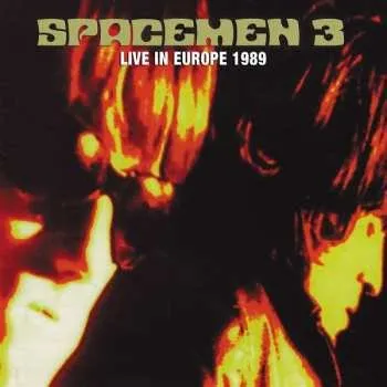 Zahraniční hudba CD Spacemen 3: Live In Europe 1989 2019