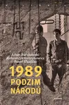 1989: Podzim národů - Adam Burakowski a…