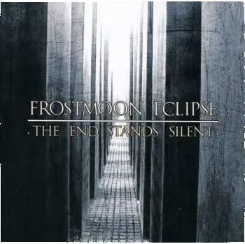 Zahraniční hudba CD Frostmoon Eclipse: The End Stands Silent 2022