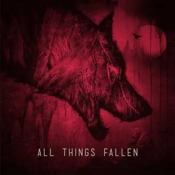 Zahraniční hudba CD All Things Fallen: All Things Fallen 2020