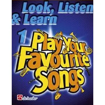 Look, Listen & Learn 1 - Play Your Favorite Songs for Baritone / Euphonium