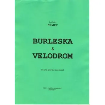 Burleska & Velodrom
