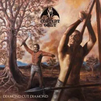 Zahraniční hudba CD Convent Guilt: Diamond Cut Diamond 2018