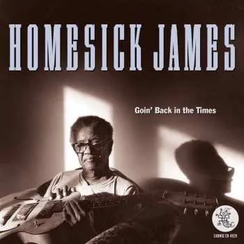 Zahraniční hudba CD Homesick James: Goin' Back In The Times 2019