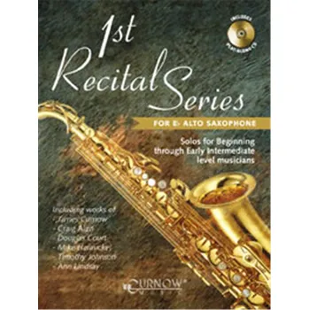 1st Recital Series for Eb Alto Saxophone + CD
