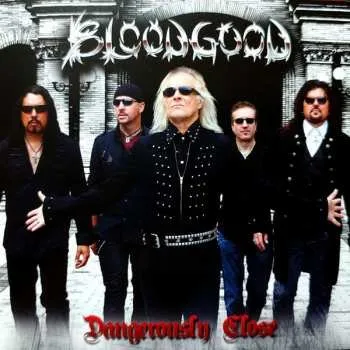 Zahraniční hudba CD Bloodgood: Dangerously Close LTD 2022 Limited Edition