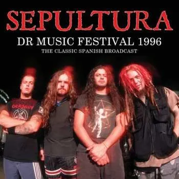 Zahraniční hudba CD Sepultura: Dr. Music Festival 1996 2021