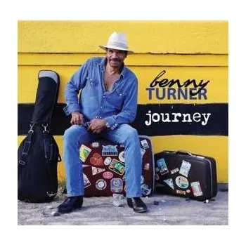 Zahraniční hudba CD Benny Turner: Journey 2019