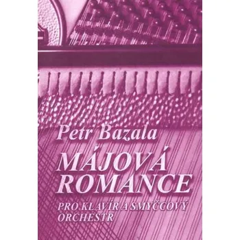 Májová romance pro klavír a smyčcový orchestr + CD