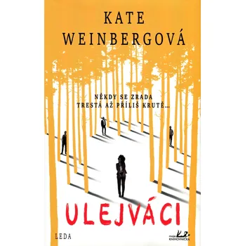 Ulejváci - Kate Weinberg (2021, pevná)