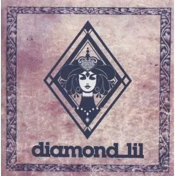 Zahraniční hudba CD Diamond Lil: Diamond Lil 2016