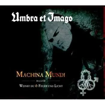 Zahraniční hudba 2CD Umbra Et Imago: Machina Mundi / Weinst Du & Feuer Und Licht 2015 2CD Re Release + Bonus Special Edition