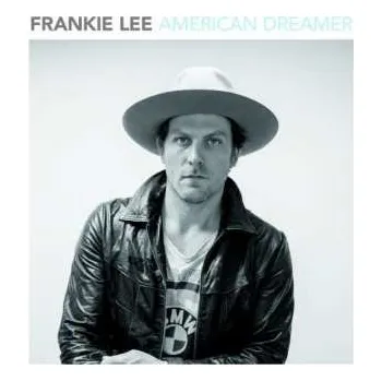Zahraniční hudba LP Frankie Lee: American Dreamer 2016 180g Vinyl