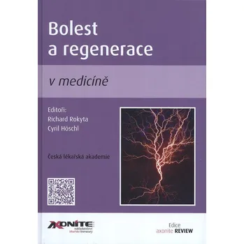 Bolest a regenerace v medicíně