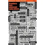 Brambora byla pomeranč mého dětství - Bohuslav Vaněk-Úvalský (2022, brožovaná)