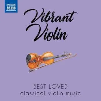 Zahraniční hudba CD Various: Vibrant Violin 2019