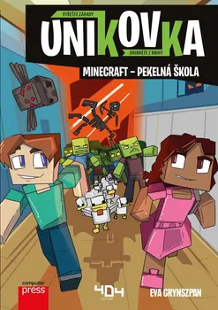 Únikovka: Minecraft: Pekelná škola - Eva Grynszpan (2022, brožovaná)