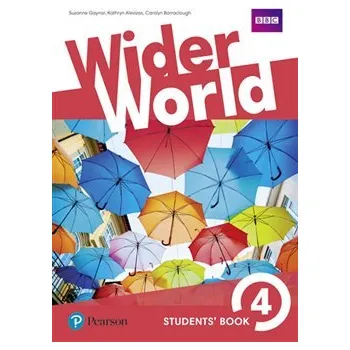 Učebnice Wider World 4 Students´ Book - Carolyn Barraclough, Kathryn Alevizos, Suzanne Gaynar