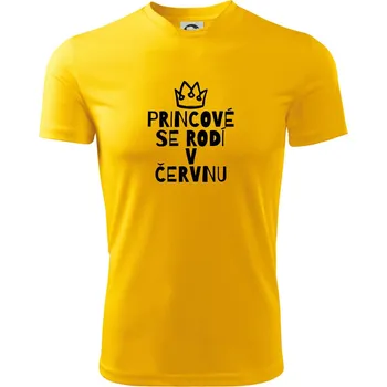 Chlapecké tričko Princové se rodí v červnu - Dětské triko sportovní (dresovina) - 158 cm/12 let ( Žlutá )