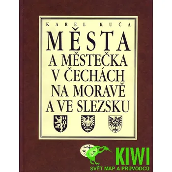 Libri nakladatelství publikace Města a městečka IV (Ml-Pan), (Karel Kuča)