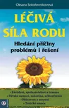 Léčivá síla rodu: Hledání příčiny…