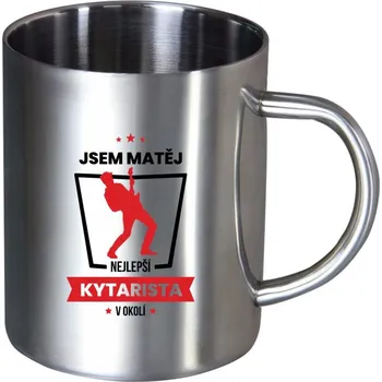 Nerezový hrnek Nejlepší v okolí - kytarista