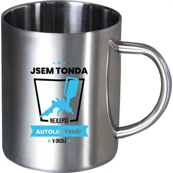 Nerezový hrnek Nejlepší v okolí - autolakýrník