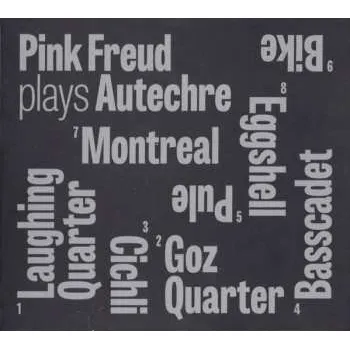 Zahraniční hudba CD Pink Freud: Plays Autechre 2016