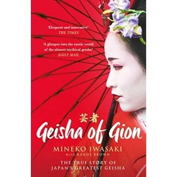 Cestování Geisha of Gion - Iwasaki, Mineko