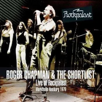Zahraniční hudba 2CD/DVD Roger Chapman: Live At Rockpalast Markthalle Hamburg 1979 2014 2 CD + DVD