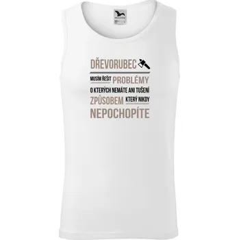 Pánské tílko Pánské tílko Malfini Core Musím řešit problémy - dřevorubec