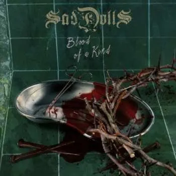 Hudba CD Saddolls: Blood Of A Kind 2017
