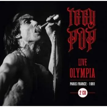 Zahraniční hudba 2CD Iggy Pop: Live Olympia (Paris France – 1991) 2021
