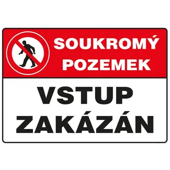 Walteco Soukromý pozemek vstup zakázán