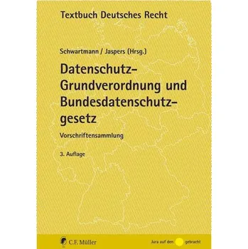 Datenschutz-Grundverordnung und Bundesdatenschutzgesetz - Schwartmann, Rolf [DE] (2021, Měkká, Müller Jur.Vlg.C.F.)