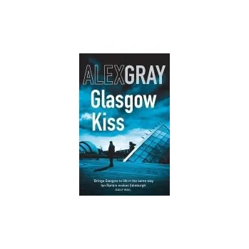 Cizojazyčná kniha Glasgow Kiss - Gray, Alex