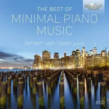 Zahraniční hudba 6CD Philip Glass: Jeroen Van Veen - The Best Of Minimal Piano Music 2020