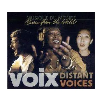 Zahraniční hudba 2CD Various: Voix = Distant Voices 2004