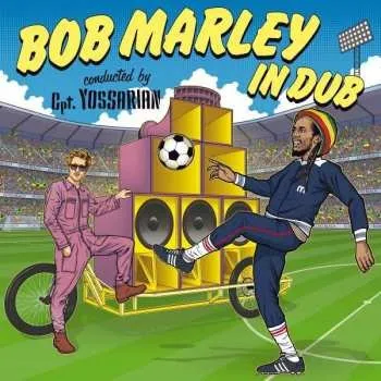 Zahraniční hudba CD Yossarian: Bob Marley In Dub 2021
